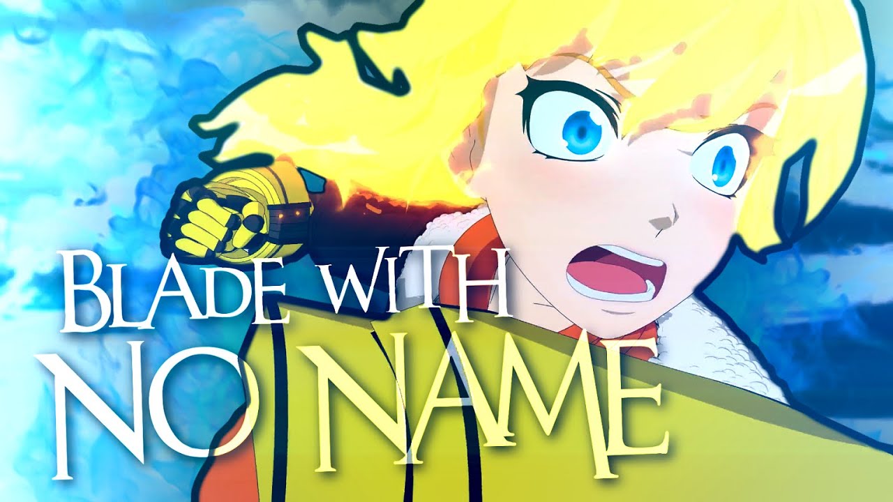 RWBY AMV - Blade With No Name (JT Music)