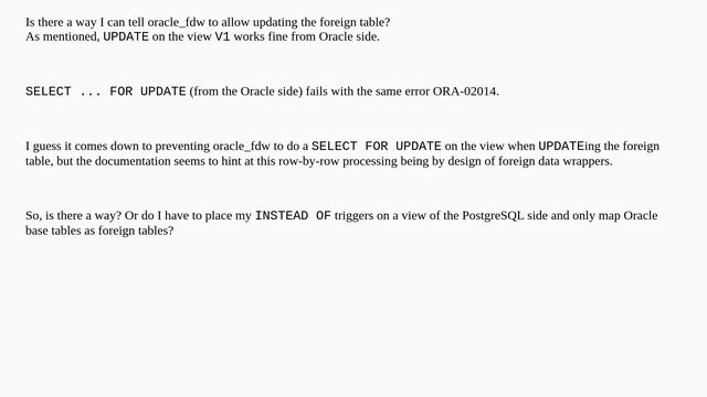 Dba: Updating an oracle updatable view through an oracle_fdw foreign table in PostgreSQL fails wi.. смотреть онлайн