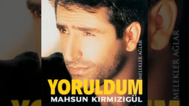 Yoruldum