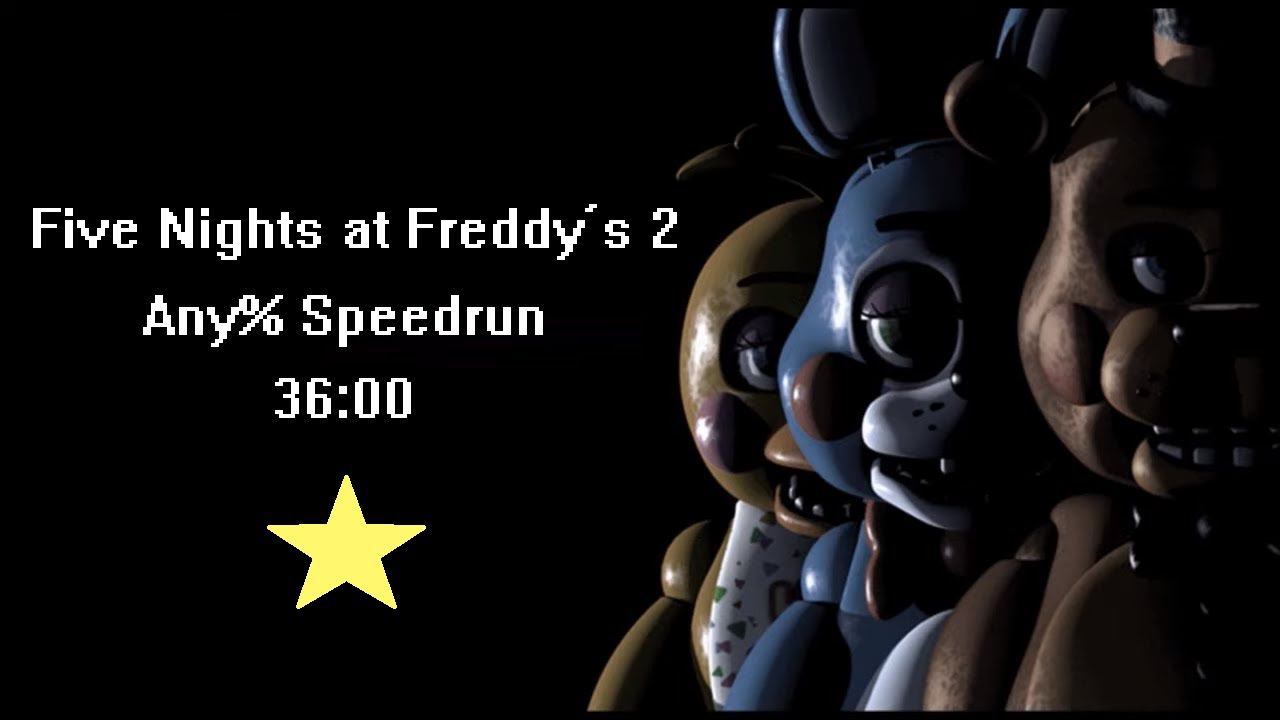 Скоростное прохождение Five Nights at Freddy's 2 Any% (speedrun) 36:00 смотреть онлайн