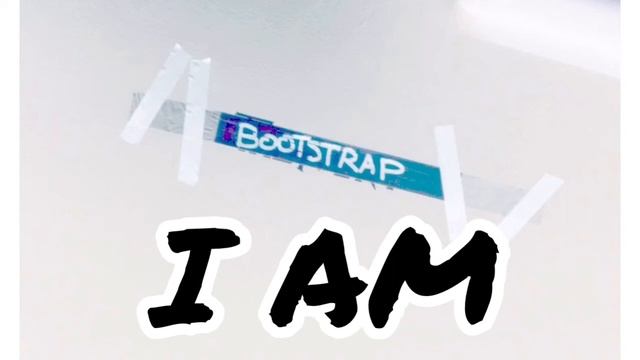 BOOTSTRAP-I AM смотреть онлайн