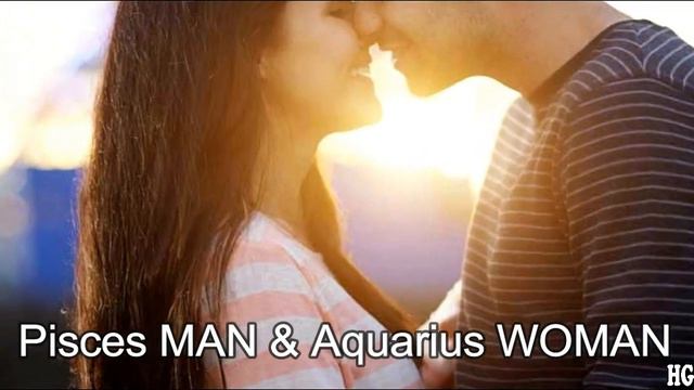 Pisces MAN & Aquarius WOMAN | Love Compatibility, Best Match, Perfect Life Partner, friend ! смотреть онлайн