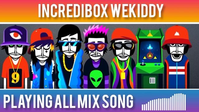 I made this song using incredibox wekiddy