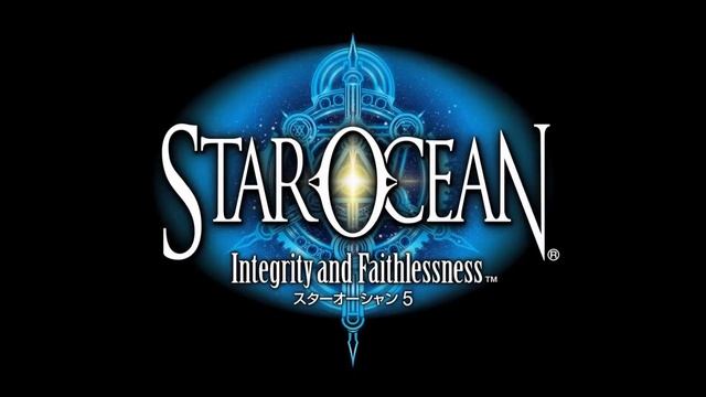 Star Ocean: Integrity and Faithlessness - Battle Theme (TGS) смотреть онлайн