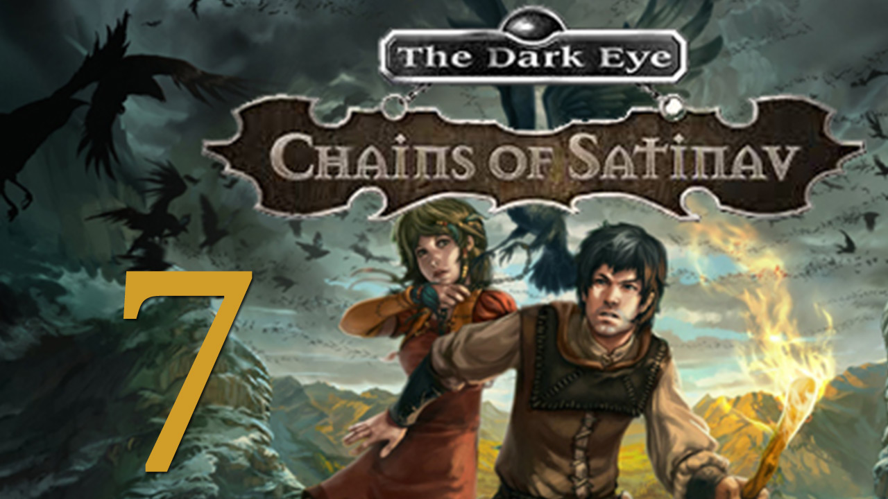 The Dark Eye: Chains of Satinav / Цепи Сатинава - Прохождение игры на русском [#7] | PC (2014 г.)