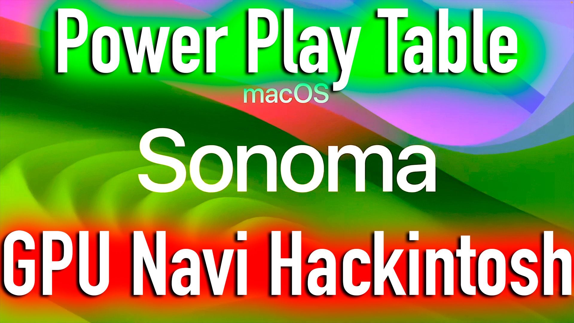 КАК СДЕЛАТЬ POWER PLAY TABLE ДЛЯ GPU NAVI В HACKINTOSH | 2024 | - ALEXEY BORONENKOV | 4K смотреть онлайн