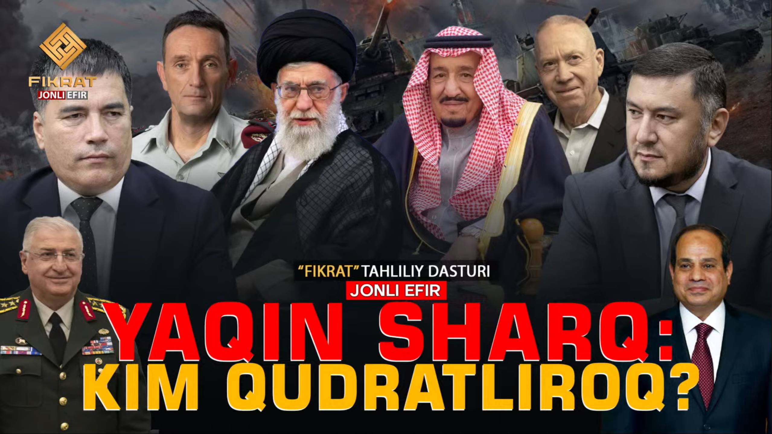 🔴Yaqin Sharq_ Kim Qudratliroq_ #fikratuz