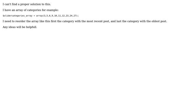 Wordpress: How to create an array with category ids order by the one that has the most recent post? смотреть онлайн