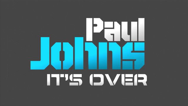 PAUL JOHNS - IT'S OVER ( EXTENDED MIX ) ☛ PAULJOHNS.PL FULL [HD] смотреть онлайн