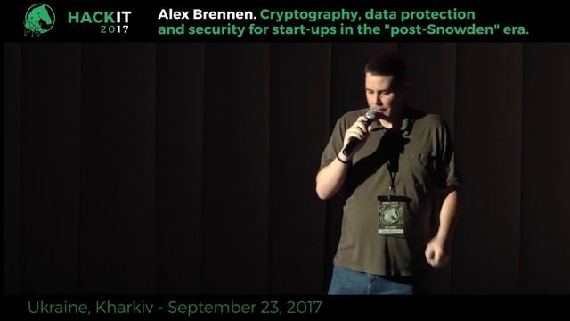 Security In The Post Snowden Era - Alex Brennen, HackIT-2017 смотреть онлайн