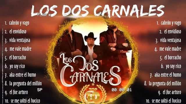 Los Dos Carnales Full Album ~ Los Dos Carnales