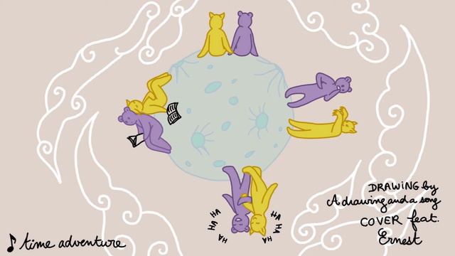 Time Adventure - cover by A drawing and a song & Ernest смотреть онлайн