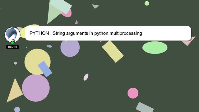 PYTHON : String arguments in python multiprocessing смотреть онлайн