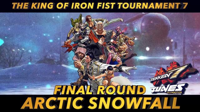 TEKKEN 7 ARCTIC SNOWFALL STAGE FINAL - Extended Music Video Mix смотреть онлайн