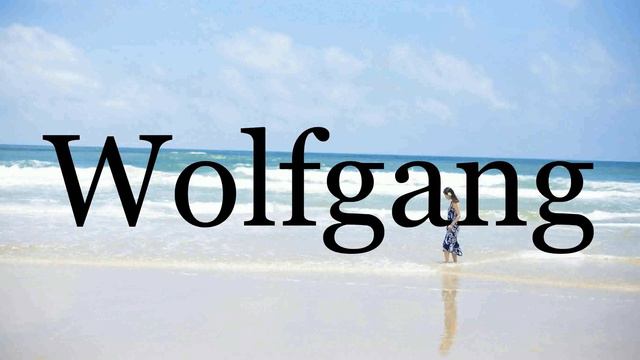 How To Pronounce Wolfgang🌈🌈🌈🌈🌈🌈Pronunciation Of Wolfgang смотреть онлайн