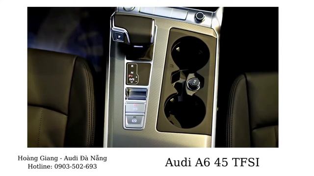 Audi A6 45 TFSI - Hoàng Giang смотреть онлайн