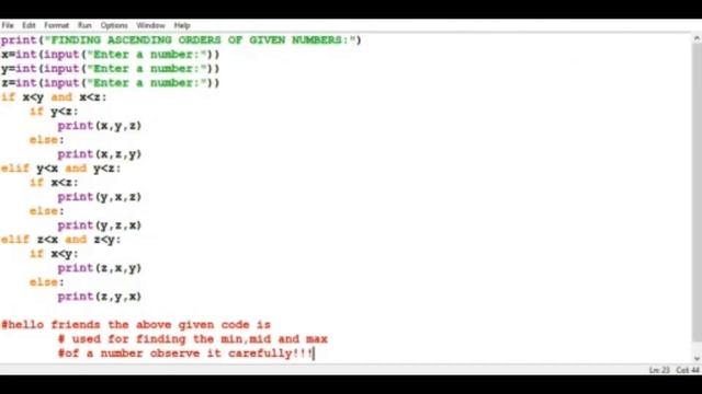 PYTHON PROGRAM FOR FINDING ASCENDING ORDER OF THREE NUMBERSMIN,MID,MAX смотреть онлайн