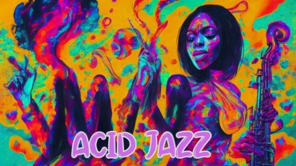 the best of acid jazz - a surge of soulful stimulation? groovy funkadelic sounds