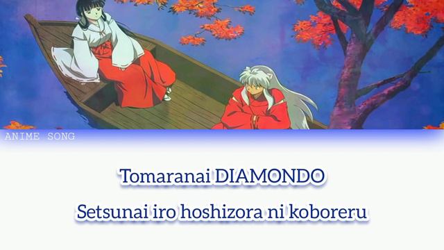 Diamond | Inuyasha ED 10 (Final Act) | Alan смотреть онлайн