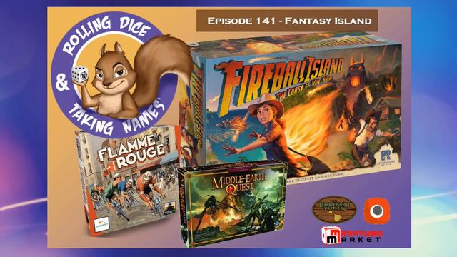 Episode 141: Fireball Island, Flamme Rouge, Middle Earth Quest, Charterstone смотреть онлайн