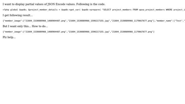Wordpress: How to display partial values of JSON Encode values? смотреть онлайн