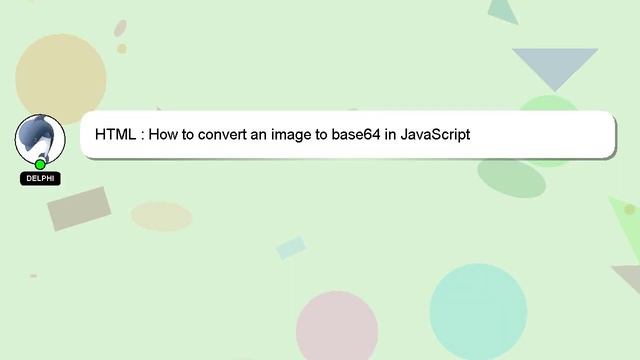 HTML : How to convert an image to base64 in JavaScript смотреть онлайн