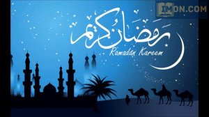 Нашид РАМАДАНУ я РАМАДАН - Beautiful nasheed RAMADAN .  РАМАЗОН  #imon.com#хидоят
