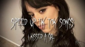 Speed up Tik Tok Songs | Ускоренные песни из тик тока