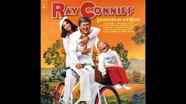 Ray Conniff - Laughter In The Rain