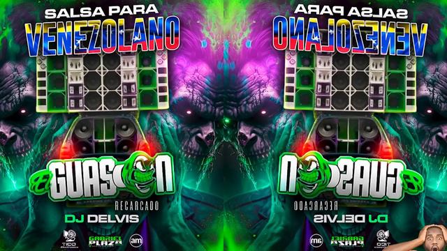 SALSA PARA VENEZOLANOS 🔥 EL GUASON RECARGADO 🔥 DJ DELVIS CAR AUDIO смотреть онлайн