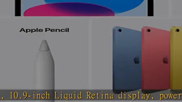 Apple iPad (10th Generation): with A14 Bionic chip, 10.9-inch Liquid Retina Display, 64GB, Wi-Fi 6, смотреть онлайн