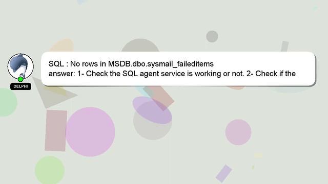 SQL : No rows in MSDB.dbo.sysmail_faileditems смотреть онлайн