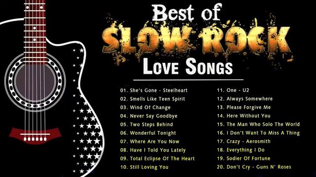 The Greatest Hits Slow Rock Love Songs 80s 90s - Scorpions, Aerosmith, Bon Jovi, Nirvana, U2 смотреть онлайн