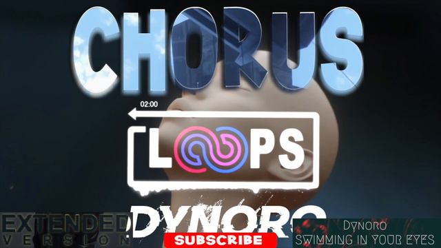 Dynoro Swimming In Your Eyes (Chorus Loop)🎧 смотреть онлайн