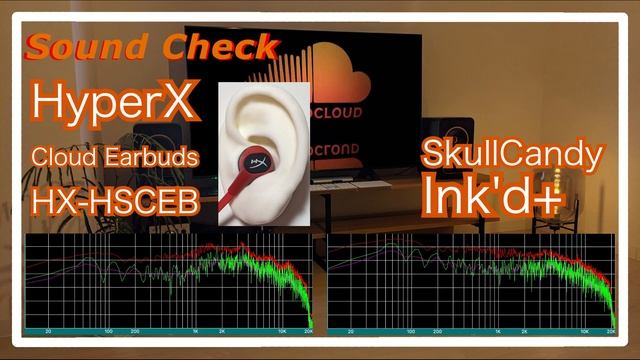 HyperX Cloud Earbuds HX-HSCEB vs Skullcandy Ink'd+ [IEMs In-Ear headphones Sound Comparison イヤホン音比較 смотреть онлайн