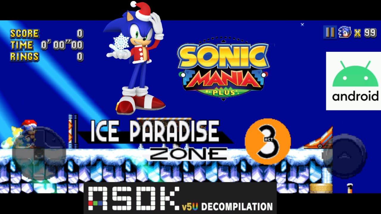 Ice Paradise Zone from Sonic Advance 2 in Mania Plus Android Decompilation RSDKV5 Mod #christmas смотреть онлайн