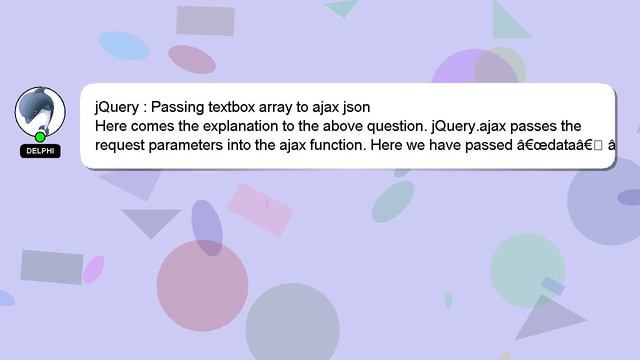 jQuery : Passing textbox array to ajax json смотреть онлайн