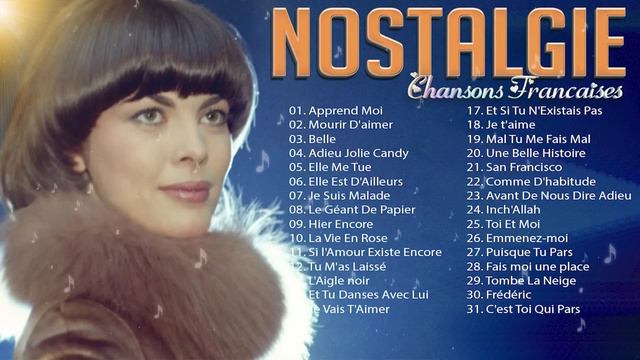 Nostalgie Chansons Françaises Mix ♫🗼Mireille Mathieu, Charles Aznavour, Claude Barzotti, J F Michae