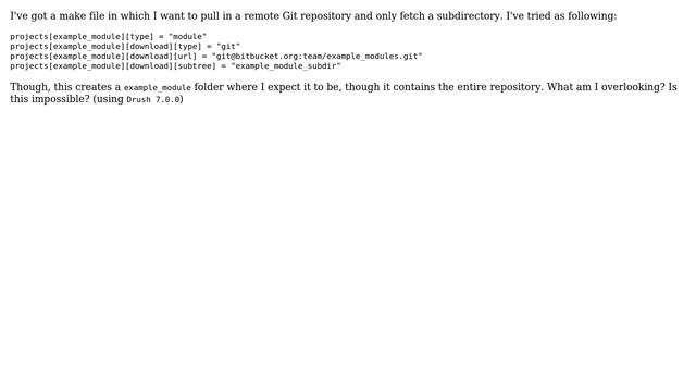 Drupal: Drush make, git repository checkout specific subdirectory смотреть онлайн