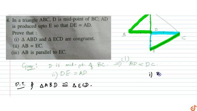 In a triangle ABC, D is mid-point of BC; AD is produced upto E so that DE = AD Prove that: (i) ... смотреть онлайн