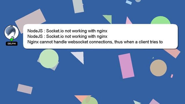NodeJS : Socket.io not working with nginx смотреть онлайн