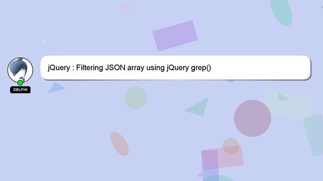 jQuery : Filtering JSON array using jQuery grep() смотреть онлайн