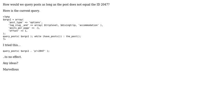 Wordpress: Query posts without a specific ID смотреть онлайн