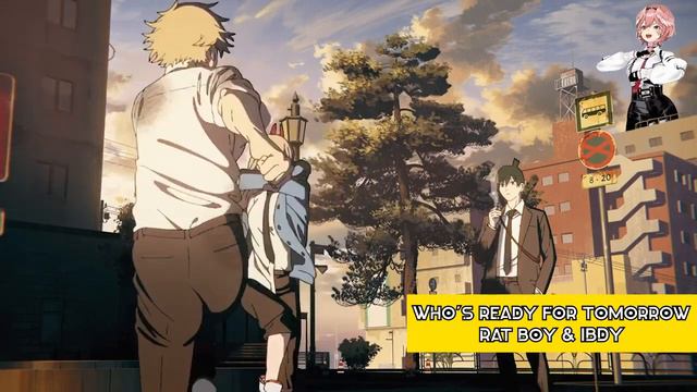 Denji and Power Dancing to Who's ready for tomorrow - Rat Boy & IBDY . ft Takane Lui смотреть онлайн