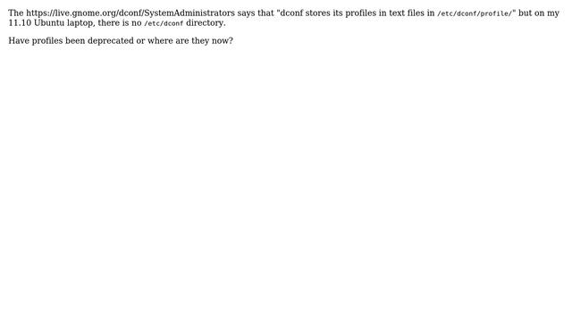 Ubuntu: Where are the dconf profiles? смотреть онлайн