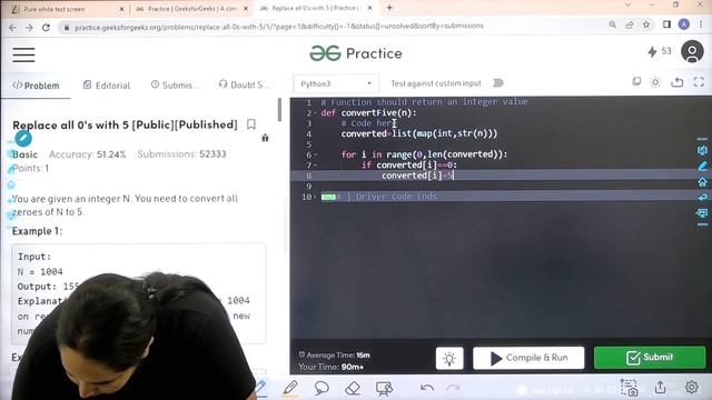 Replace all 0's with 5 | School Practice Problem | GeeksforGeeks School смотреть онлайн