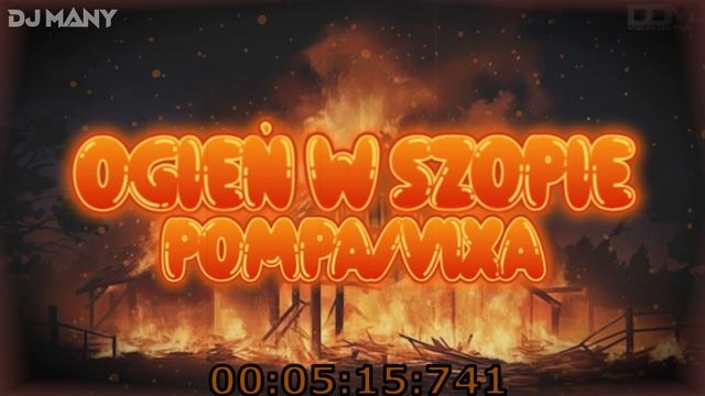 ??⛔OGIEŃ W SZOPIE!??⛔ VOL10.[POMPA/VIXA DO AUTA] 2023❤ ➡️@DJMANY_ ⬅️ смотреть онлайн