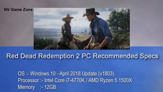 Red Dead Redemption 2 Official PC System Requirements | RDR 2 Minimum & recommended | Nv Game Zone смотреть онлайн