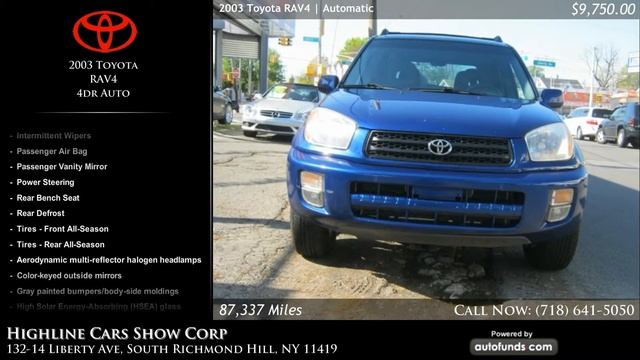 2003 Toyota RAV4 4dr Auto | Highline Cars Show Corp, South Richmond Hill, NY - SOLD смотреть онлайн