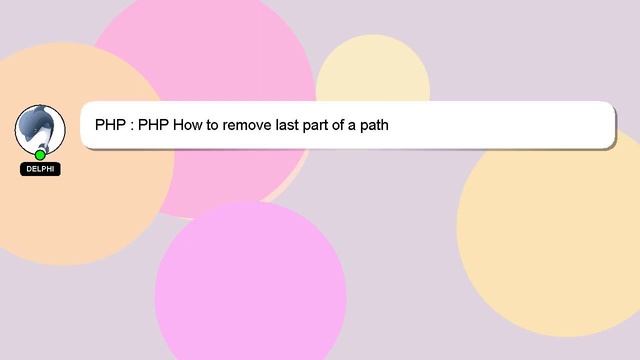 PHP : PHP How to remove last part of a path смотреть онлайн